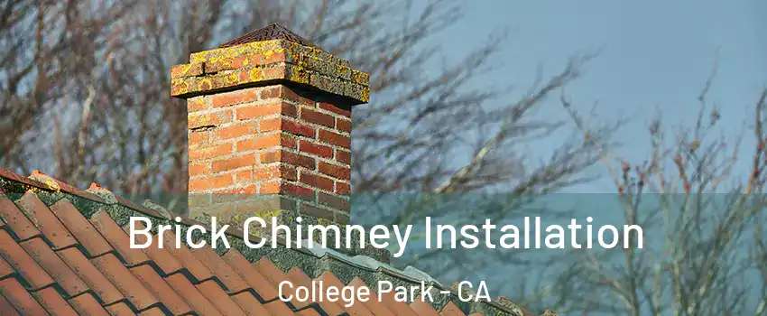 Brick Chimney Installation College Park - CA