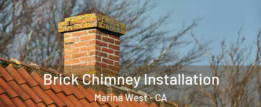 Brick Chimney Installation Marina West - CA