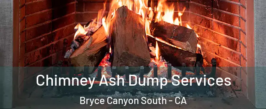 Chimney Ash Dump Services Bryce Canyon South - CA