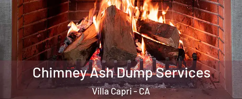 Chimney Ash Dump Services Villa Capri - CA