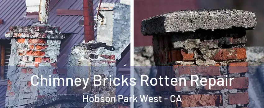 Chimney Bricks Rotten Repair Hobson Park West - CA