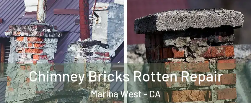 Chimney Bricks Rotten Repair Marina West - CA
