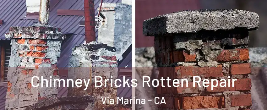 Chimney Bricks Rotten Repair Via Marina - CA