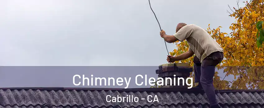 Chimney Cleaning Cabrillo - CA