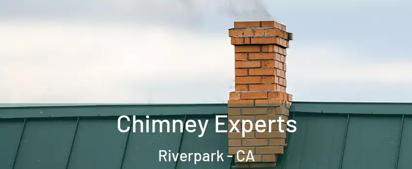 Chimney Experts Riverpark - CA