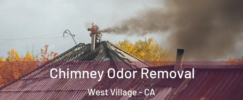 Chimney Odor Removal West Village - CA