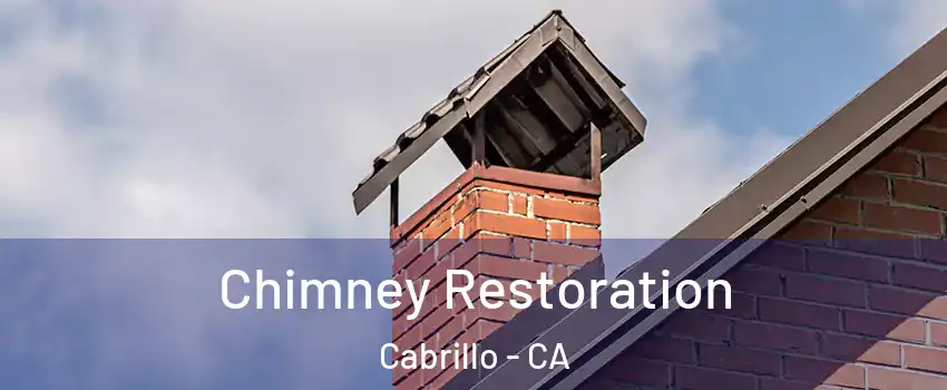 Chimney Restoration Cabrillo - CA