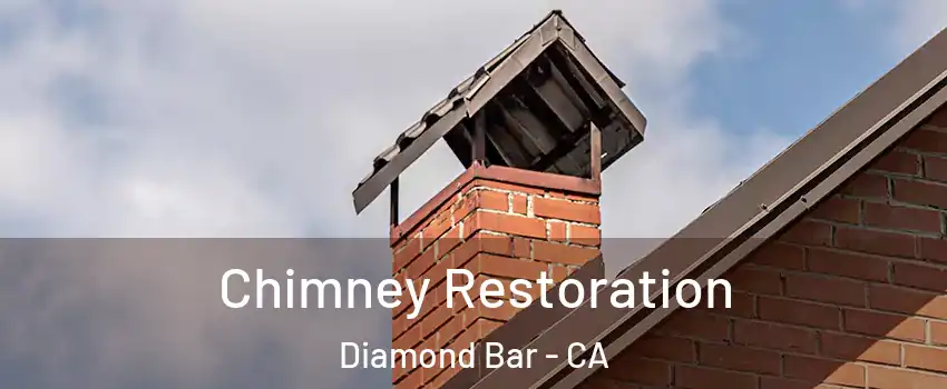 Chimney Restoration Diamond Bar - CA
