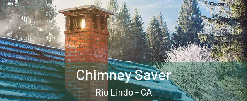 Chimney Saver Rio Lindo - CA