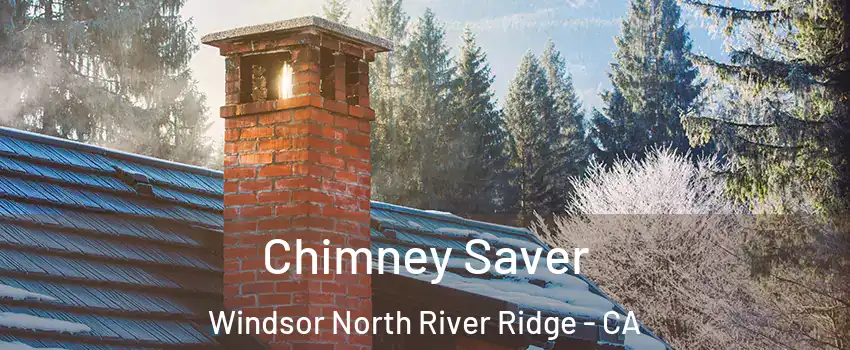 Chimney Saver Windsor North River Ridge - CA