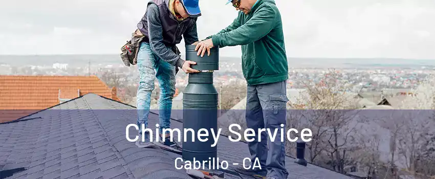 Chimney Service Cabrillo - CA