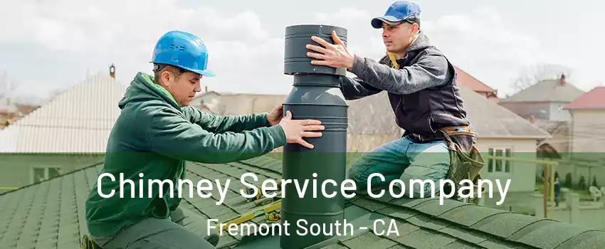 Chimney Service Company Fremont South - CA