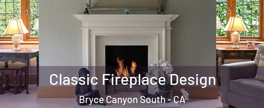 Classic Fireplace Design Bryce Canyon South - CA