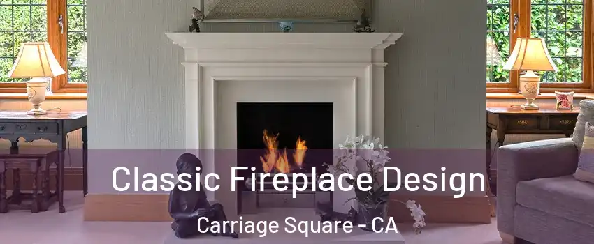 Classic Fireplace Design Carriage Square - CA