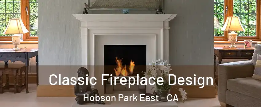 Classic Fireplace Design Hobson Park East - CA