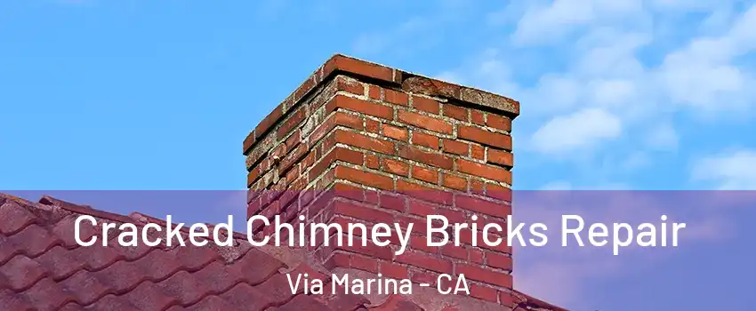 Cracked Chimney Bricks Repair Via Marina - CA