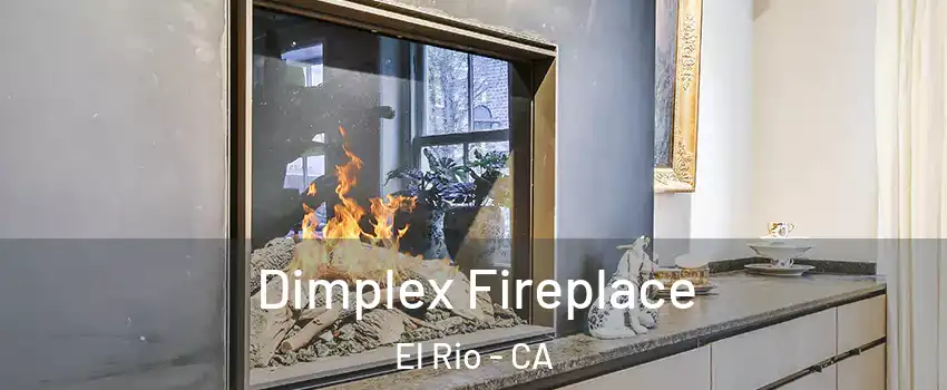 Dimplex Fireplace El Rio - CA