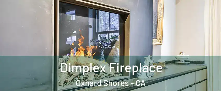 Dimplex Fireplace Oxnard Shores - CA