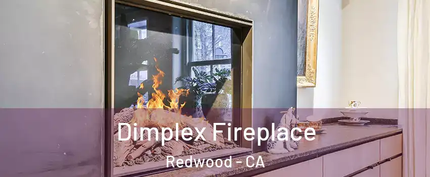 Dimplex Fireplace Redwood - CA