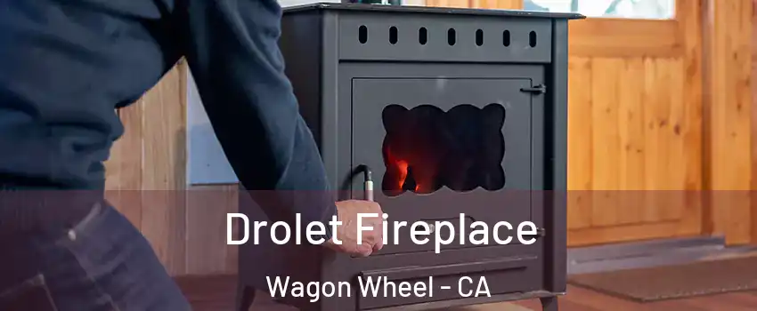 Drolet Fireplace Wagon Wheel - CA