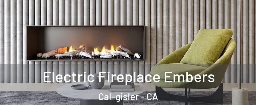 Electric Fireplace Embers Cal-gisler - CA