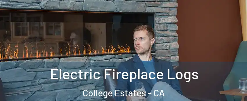 Electric Fireplace Logs College Estates - CA