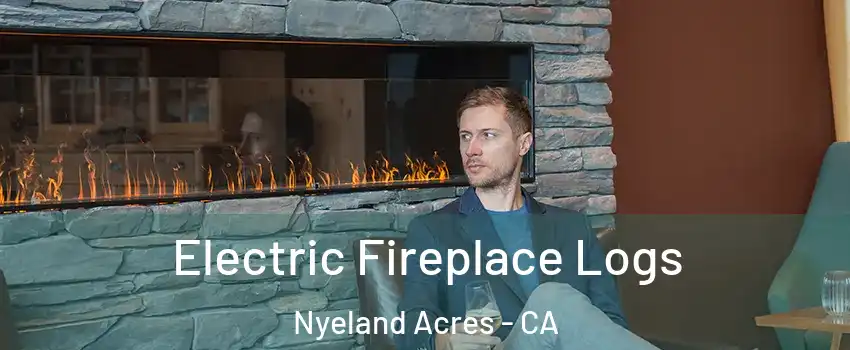 Electric Fireplace Logs Nyeland Acres - CA