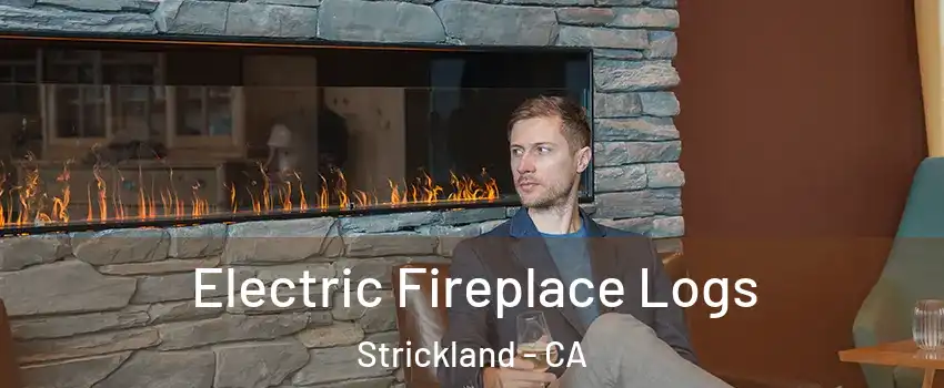 Electric Fireplace Logs Strickland - CA
