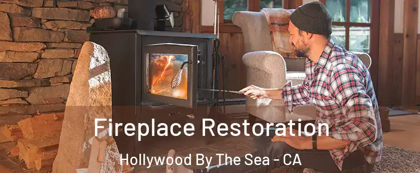 Fireplace Restoration Hollywood By The Sea - CA