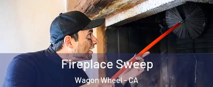 Fireplace Sweep Wagon Wheel - CA