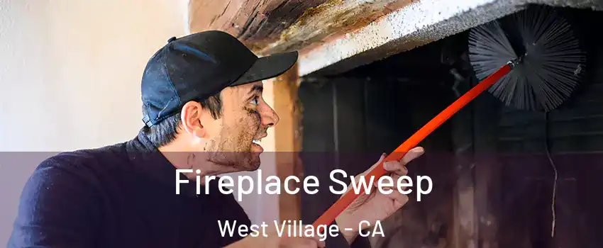 Fireplace Sweep West Village - CA