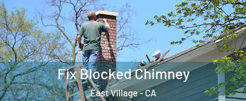 Fix Blocked Chimney East Village - CA
