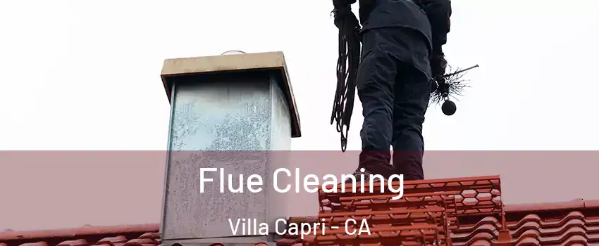 Flue Cleaning Villa Capri - CA