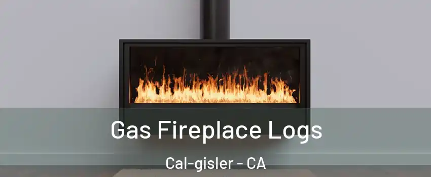 Gas Fireplace Logs Cal-gisler - CA