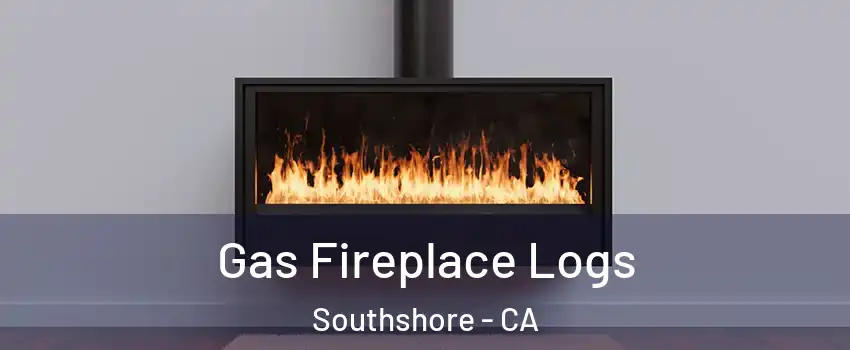 Gas Fireplace Logs Southshore - CA