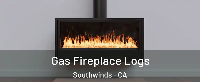 Gas Fireplace Logs Southwinds - CA