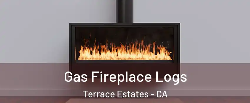 Gas Fireplace Logs Terrace Estates - CA