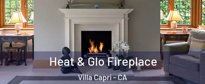Heat & Glo Fireplace Villa Capri - CA
