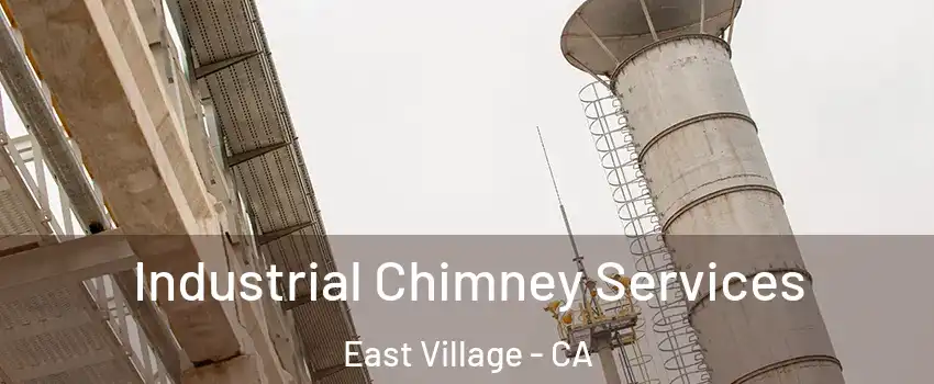 Industrial Chimney Services East Village - CA