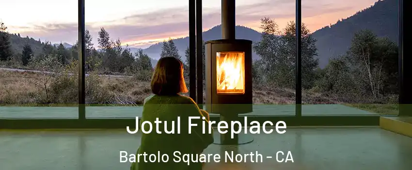 Jotul Fireplace Bartolo Square North - CA