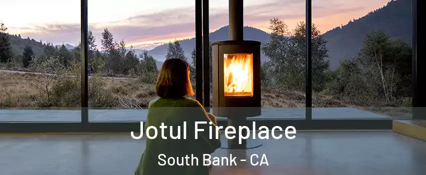 Jotul Fireplace South Bank - CA