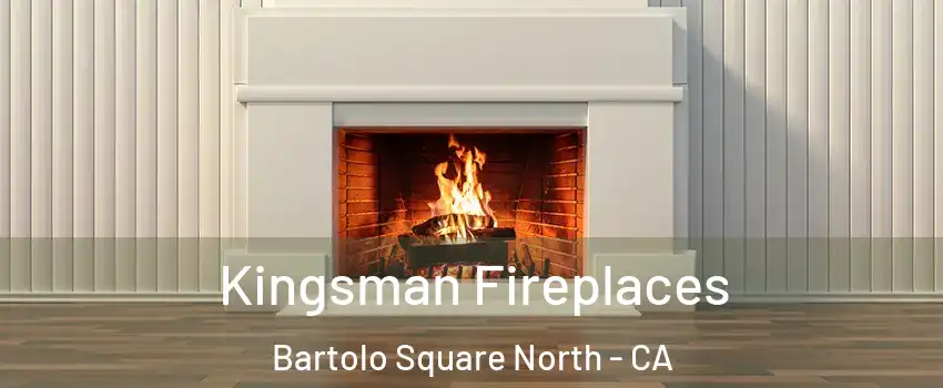 Kingsman Fireplaces Bartolo Square North - CA