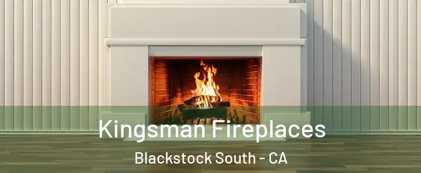 Kingsman Fireplaces Blackstock South - CA