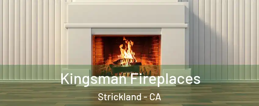 Kingsman Fireplaces Strickland - CA