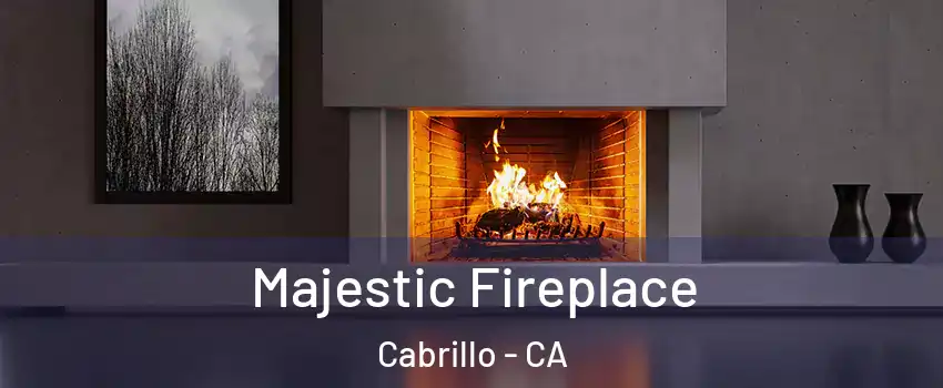 Majestic Fireplace Cabrillo - CA