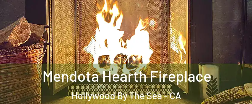 Mendota Hearth Fireplace Hollywood By The Sea - CA