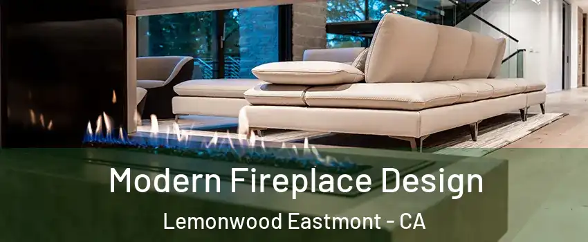 Modern Fireplace Design Lemonwood Eastmont - CA