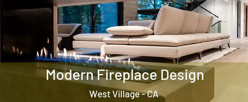 Modern Fireplace Design West Village - CA