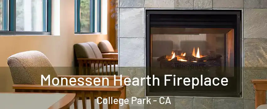 Monessen Hearth Fireplace College Park - CA
