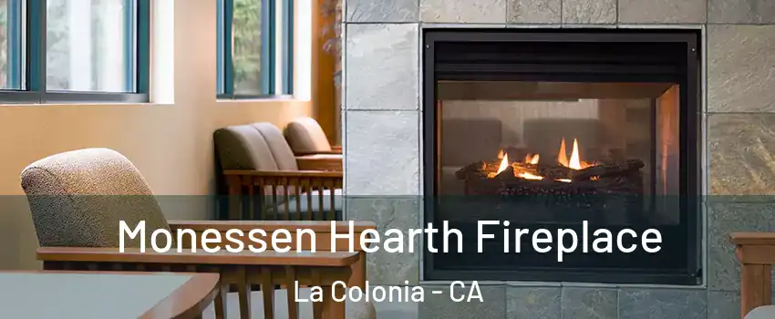 Monessen Hearth Fireplace La Colonia - CA